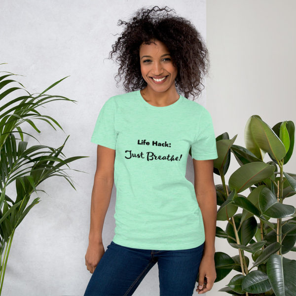 Just Breathe Unisex Tee - Image 8