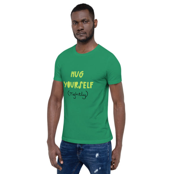 Hug Yourself Unisex Tee - Image 3