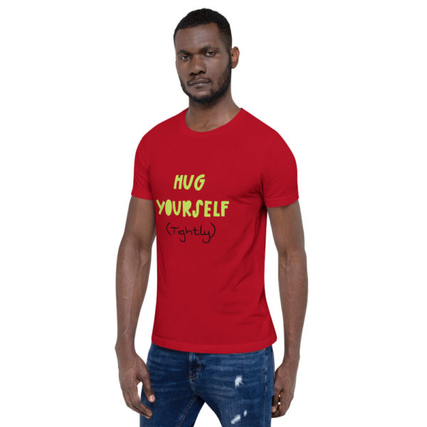 Hug Yourself Unisex Tee - Image 2