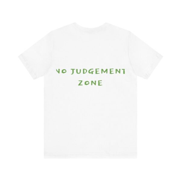 Mental Health Matters No Judgement Tee - Image 2